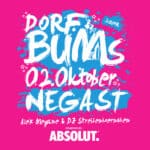 Dorfbums Negast - Alex Megane und DJ Streifenhoernchen