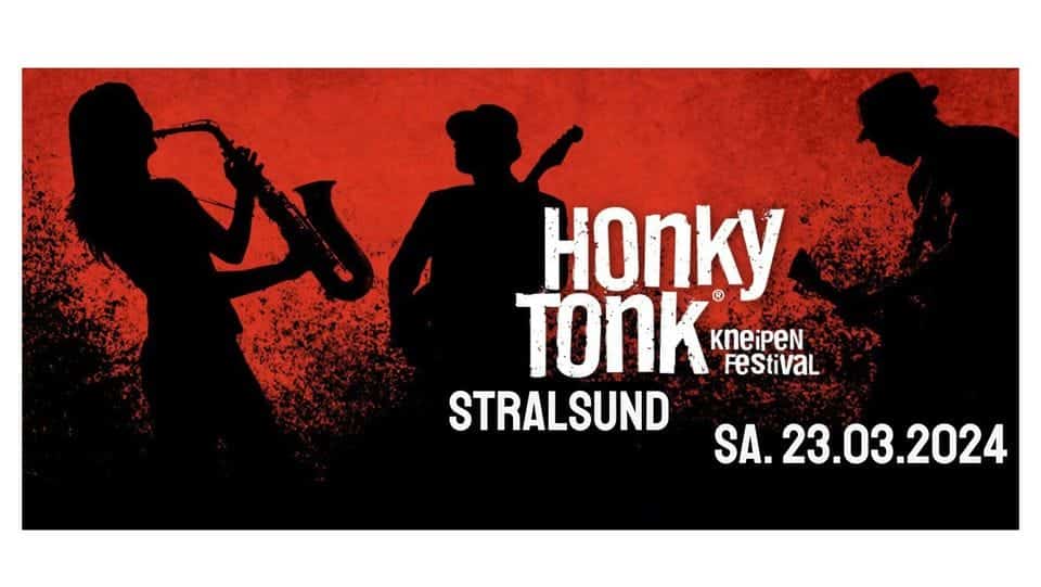 Honky Tonk in Stralsund 2024 I Das Kneipenfestival