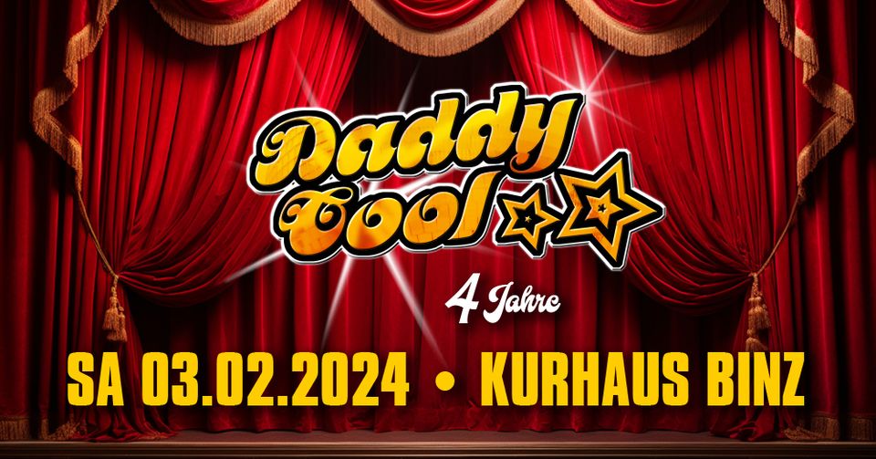 4 Jahre Daddy Cool im Kurhaus Binz