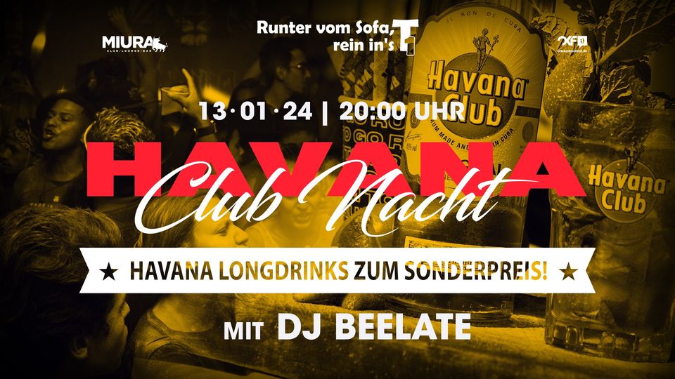 Havana Club Nacht mit DJ Beelate