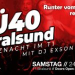 ü40 in Stralsund mit DJ Exson