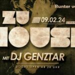 zu HOUSE w/ DJ Genztar