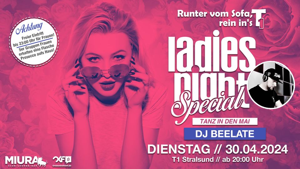 Ladies Night Special - Tanz in den Mai mit DJ Beelate