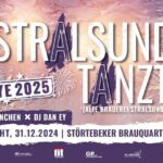 Stralsund Tanzt! - Silvesterparty im Störtebeker Brauquartier in Stralsund