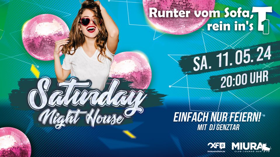 Saturday HOUSE Night mit DJ Genztar