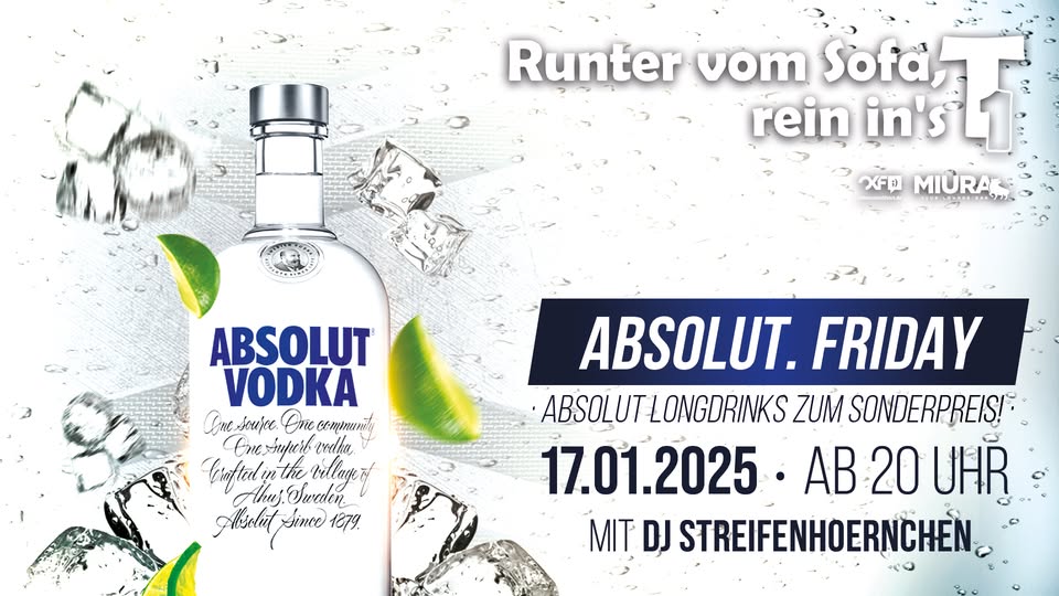 ABSOLUT. Friday mit DJ Streifenhoernchen