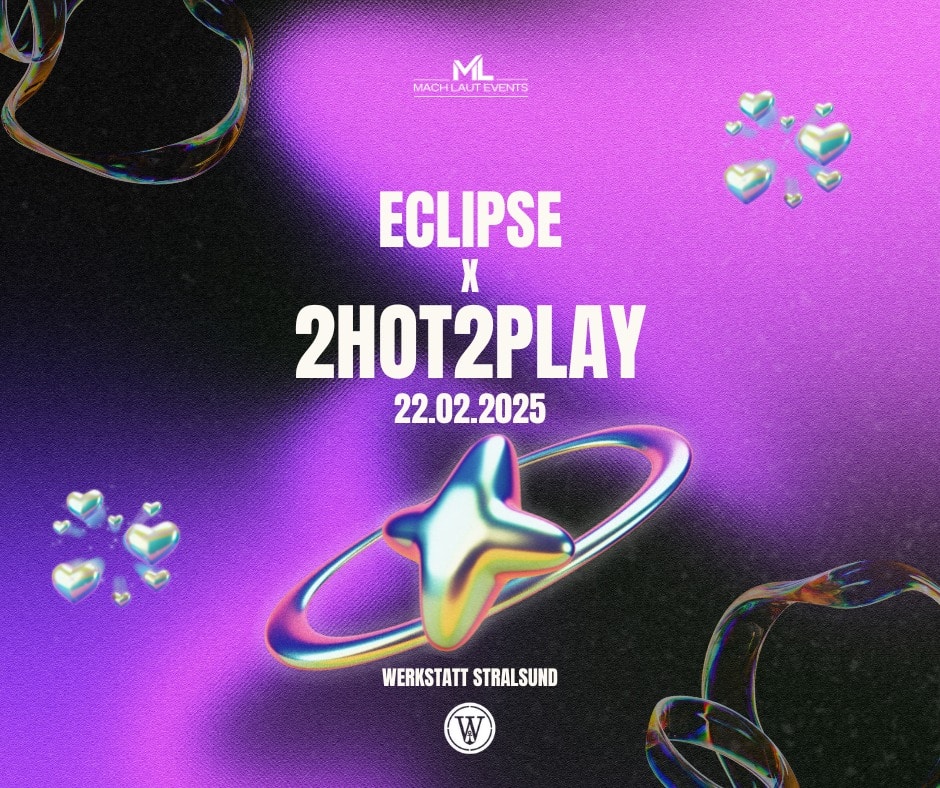 Eclipse x 2HOT2PLAY