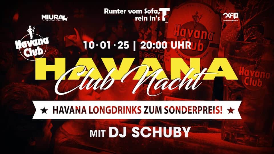 Havana Club Nacht mit DJ Schuby