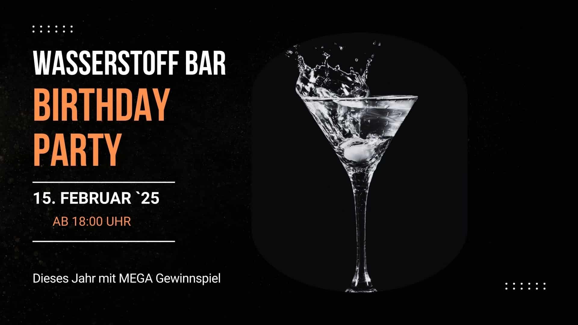 Wasserstoff Bar Birthday Party